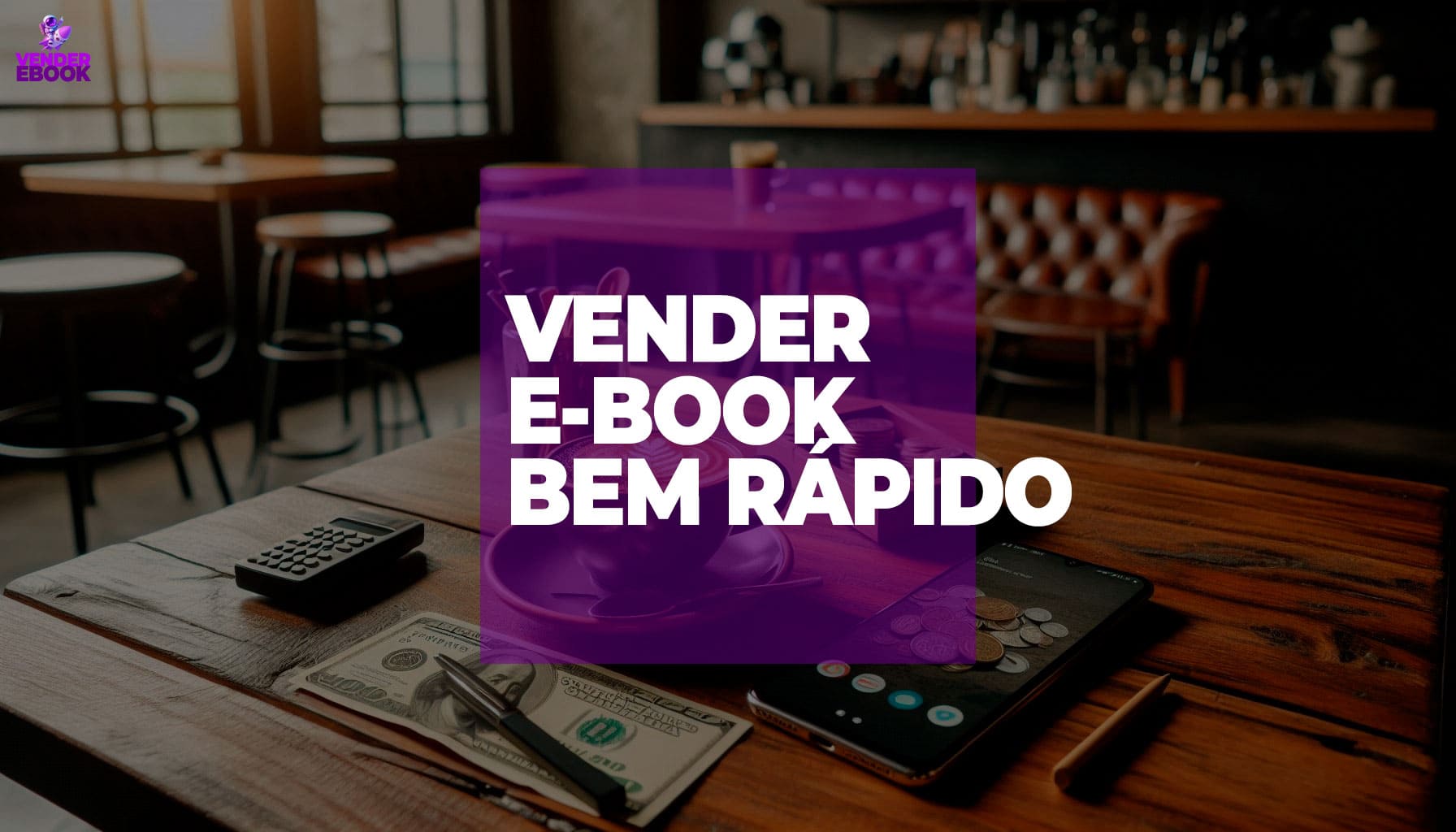 Vender ebook muito rápido