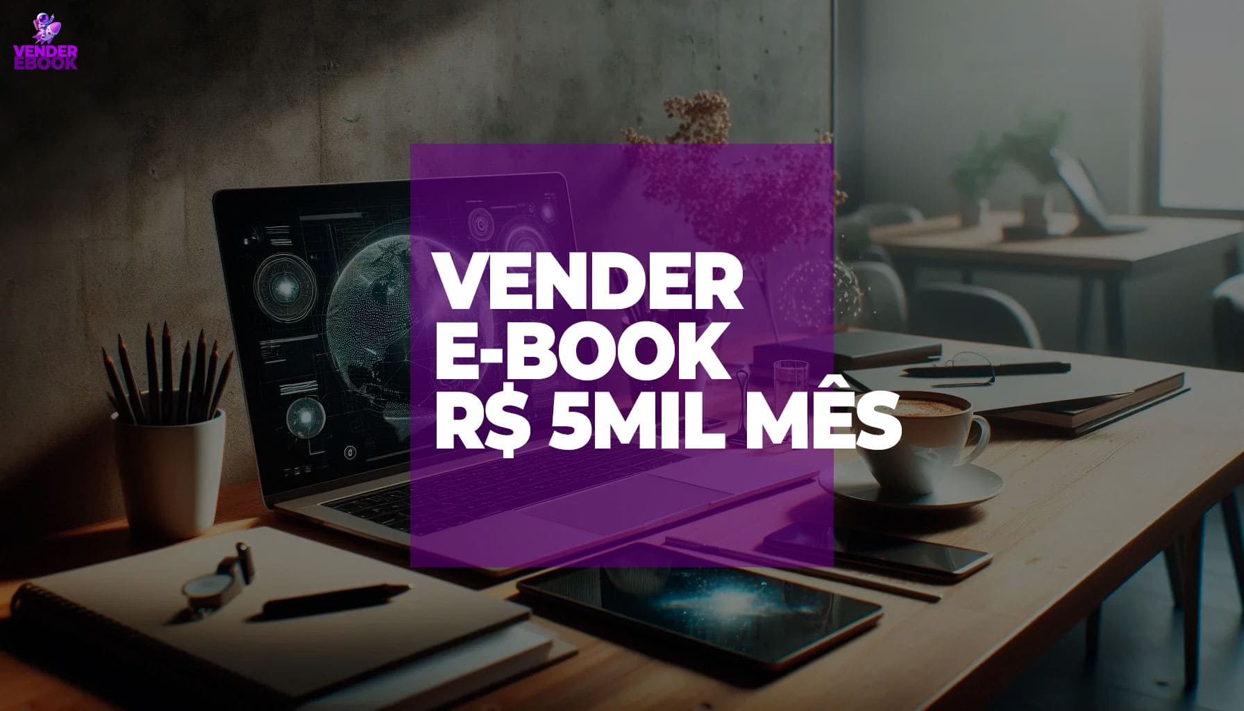 vender ebook 5 mil reais por mês